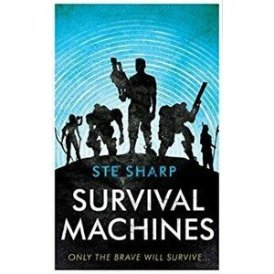 Survival Machines, Paperback - Ste Sharp imagine
