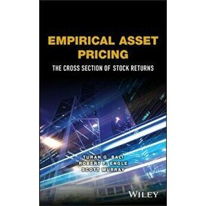 Empirical Asset Pricing. The Cross Section of Stock Returns, Hardback - Scott Murray imagine