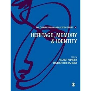 Cultures and Globalization. Heritage, Memory and Identity, Paperback - *** imagine