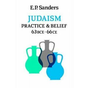 Judaism, Paperback - E. P. Sanders imagine