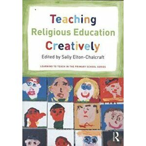 Teaching Religious Education Creatively, Paperback - *** imagine