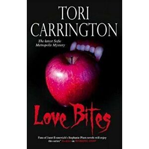Love Bites. Large type / large print ed, Hardback - Tori Carrington imagine