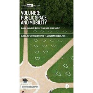 Volume 3: Public Space and Mobility, Hardback - *** imagine