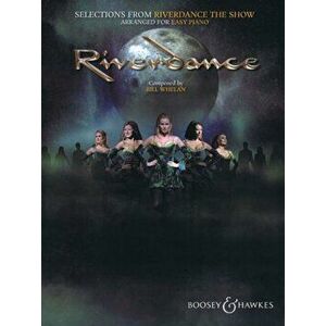 Selections from Riverdance - the Show. Arranged for Easy Piano - *** imagine