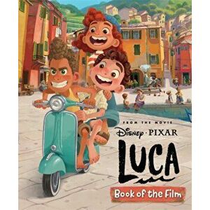 Disney Pixar Luca: Book of the Film, Hardback - Autumn Publishing imagine