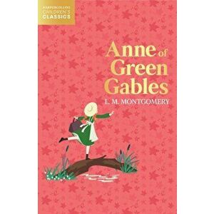 Anne of Green Gables, Paperback - Lucy Maud Montgomery imagine