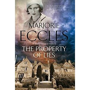 The Property of Lies. Main - Large Print, Hardback - Marjorie Eccles imagine