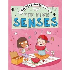Get Into Science: The Five Senses, Paperback - Jane Lacey imagine