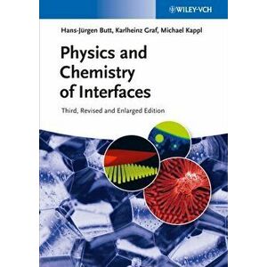 Physics and Chemistry of Interfaces, Paperback - Hans-Jürgen Butt imagine