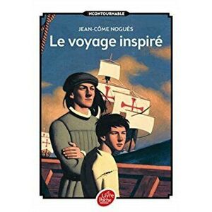 Le voyage inspire, Paperback - J C Nogues imagine