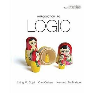 Introduction to Logic. 14 New edition, Paperback - Kenneth McMahon imagine