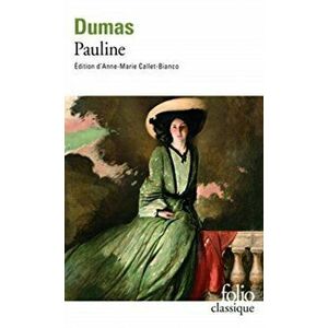 Pauline, Paperback - Alexandre Dumas imagine