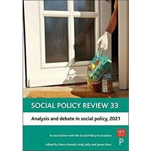 Social Policy Review 33. Analysis and Debate in Social Policy, 2021, Hardback - *** imagine