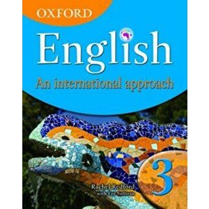 Oxford English: An International Approach, Book 3, Paperback - Eve Sullivan imagine