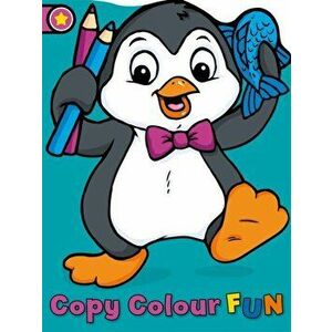 Copy Colour Fun: Penguin, Paperback - *** imagine