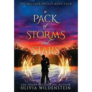 A Pack of Storms and Stars, Hardcover - Olivia Wildenstein imagine