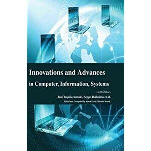 Innovations and Advances in Computer, Information, Systems. New ed, Hardback - *** imagine