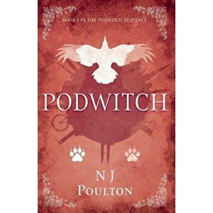 Podwitch. 2 New edition, Paperback - N J Poulton imagine