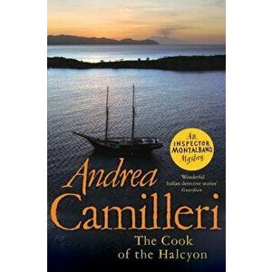 The Cook of the Halcyon, Paperback - Andrea Camilleri imagine