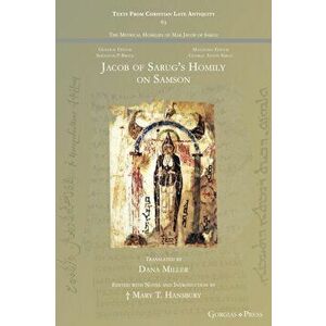 Jacob of Sarug's Homily on Samson, Paperback - *** imagine