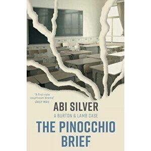 The Pinocchio Brief, Paperback - Abi Silver imagine
