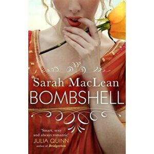 Bombshell, Paperback - Sarah MacLean imagine