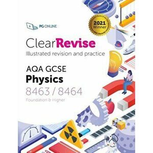 ClearRevise AQA GCSE Physics 8463/8464, Paperback - *** imagine