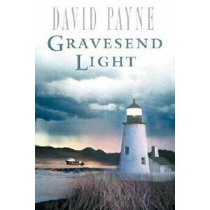 Gravesend Light, Paperback - David Payne imagine