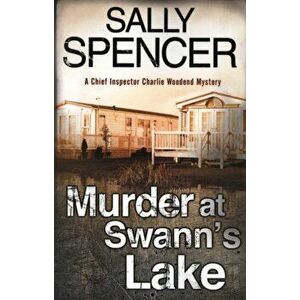 Murder at Swann's Lake. Main, Paperback - Sally Spencer imagine