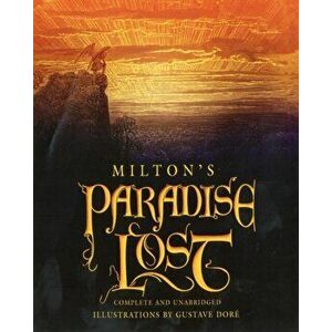 Paradise Lost. Deluxe unabridged gift ed, Hardback - John Milton imagine