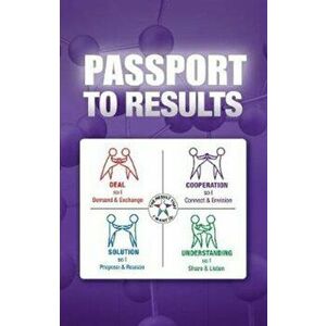 Passport to Results, Paperback - Walt Hopkins imagine