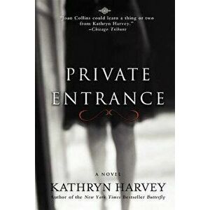 Private Entrance, Hardcover - Kathryn Harvey imagine