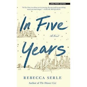 In Five Years, Library Binding - Rebecca Serle imagine