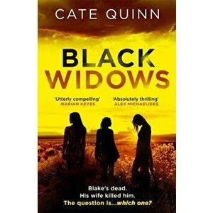 Black Widows. 'I could not put it down!' MARIAN KEYES, Paperback - Cate Quinn imagine