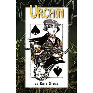 Urchin, Paperback - Kate Story imagine