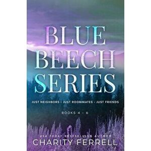 Blue Beech Series 4-6, Paperback - Charity Ferrell imagine