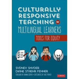 Culturally Responsive Teaching for Multilingual Learners: Tools for Equity, Paperback - Sydney Cail Snyder imagine