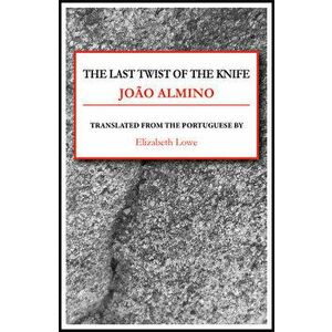 The Last Twist of the Knife, Paperback - *** imagine