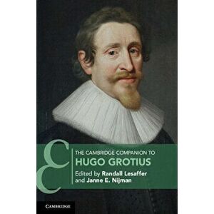 The Cambridge Companion to Hugo Grotius, Paperback - Randall Lesaffer imagine