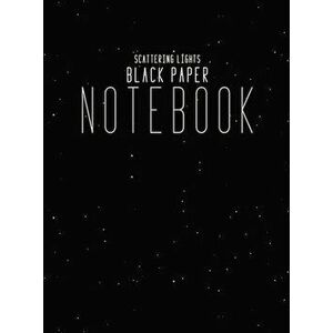 Black Paper Notebook: Hardcover Lined Notebook With Black Pages, 8.5x11 Minimalism Journal For Writing, Hardcover - *** imagine