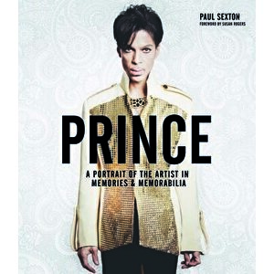 Prince: A Portrait of the Artist, Hardcover - Paul Sexton imagine