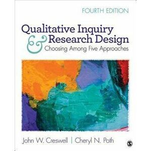 Qualitative Inquiry and Research Design: Choosing Among Five Approaches, Paperback - John W. Creswell imagine