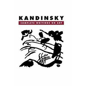 Kandinsky, Paperback - Kenneth C. Lindsay imagine