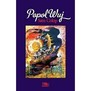 Popol Wuj: Edición popular, Paperback - Sam Colop imagine