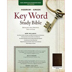 The Hebrew-Greek Key Word Study Bible: Nasb-77 Edition, Brown Genuine Goatskin, Leather - Spiros Zodhiates imagine