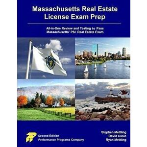 Massachusetts Real Estate License Exam Prep: All-in-One Review and Testing to Pass Massachusetts' PSI Real Estate Exam - Stephen Mettling imagine