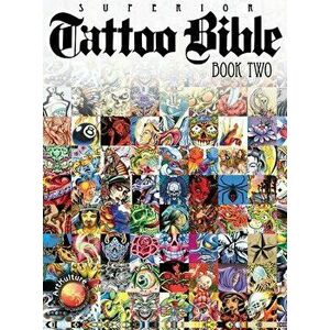 Tattoo Bible Book Two, Hardcover - *** imagine