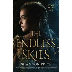 The Endless Skies, Hardcover - Shannon Price imagine