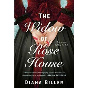 The Widow of Rose House, Paperback - Diana Biller imagine