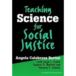 Teaching Science for Social Justice, Paperback - Angela Calabrese Barton imagine